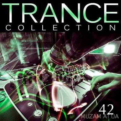 Trance Collection Volume. №42 (2016) mp3