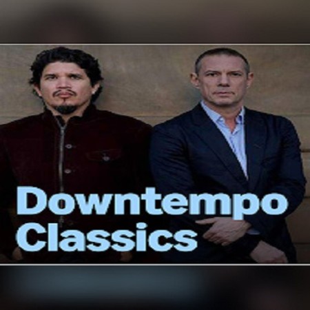 Downtempo Classics (2026) FLAC