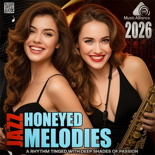 Honeyed Jazz Melodies (2026)